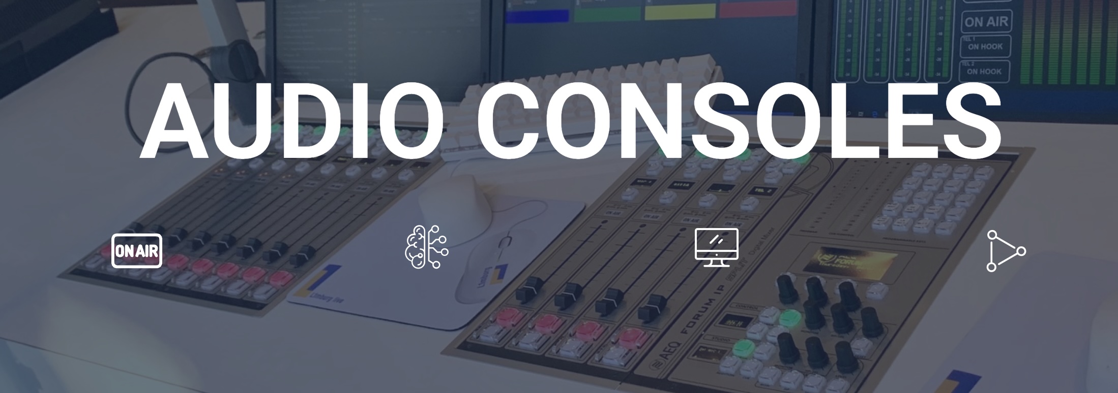 Mixážní On-Air konzole Mixážní On-Air konzole